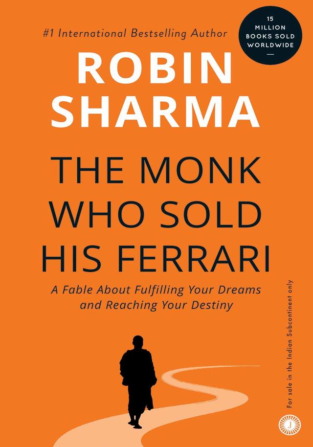 THE MONK WHO SOLD HIS FERRARI (ROBIN SHARMA)